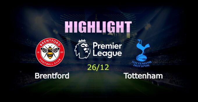Brentford 2-2 Tottenham Hotspur 26/12