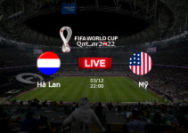 Highlight : Hà Lan vs Mỹ 22:00 – 03/12