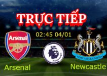 Trực tiếp Arsenal vs Newcastle  02:45 04/01