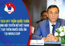 Tin nóng World Cup nữ hôm nay tối ngày 29/07: Chủ tịch VFF đặt niềm tin vào ĐT Việt Nam